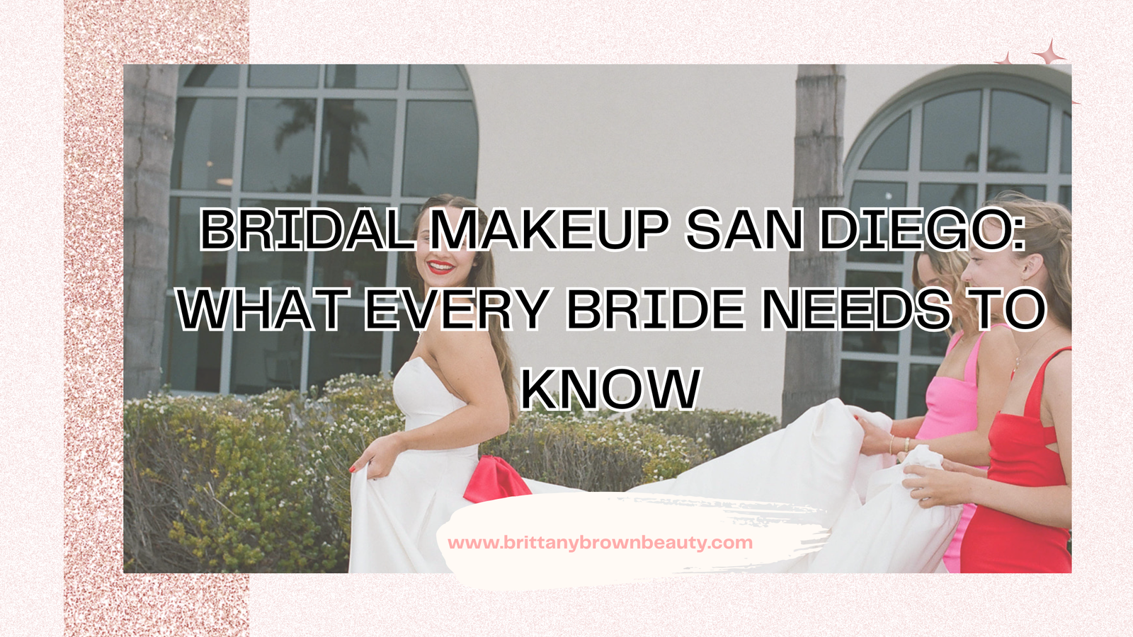 bridal makeup San Diego